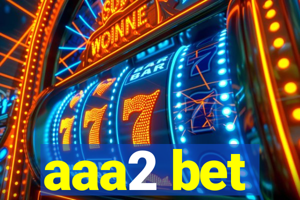 aaa2 bet